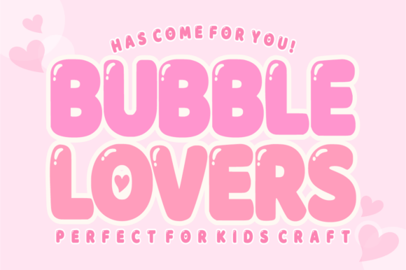 Download Bubble Lovers - Lover Collection